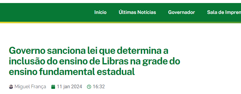 Governo sanciona lei que determina a inclusão do ensino de Libras na grade do ensino fundamental estadual